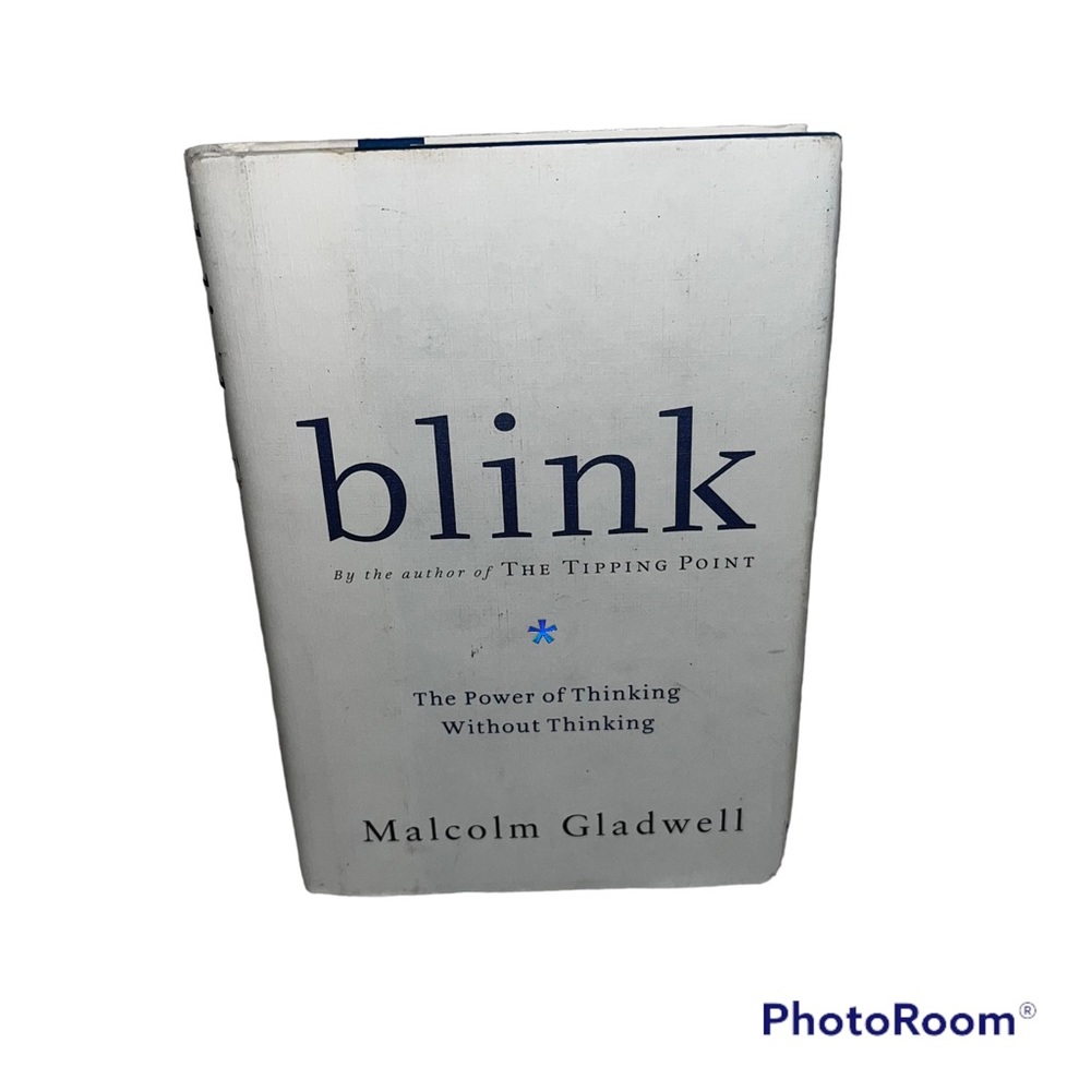 blink By Malcolm Gladwell